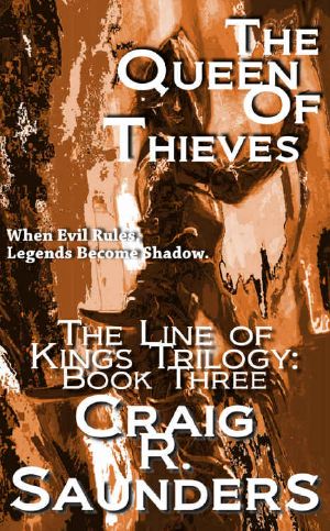 [The Line of Kings 03] • The Queen of Thieves · The Line of Kings Trilogy Book Three